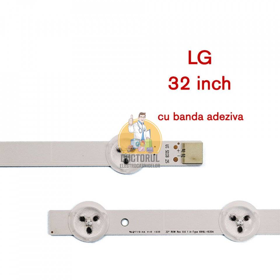 Set barete led , Televizor LG 32 inch , 4 barete cu 9 led-uri
